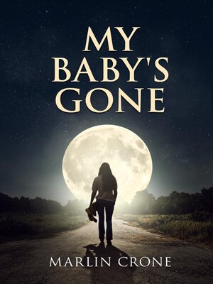 cover image of My Baby's Gone